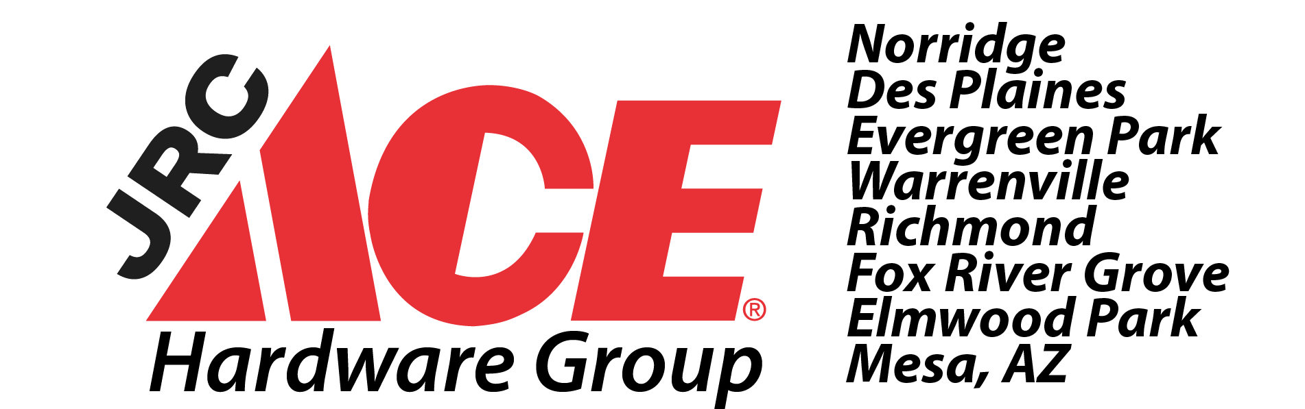 Norridge - Des Plaines - Warrenville - Evergreen Park - Richmond, Fox River Grove, Elmwood Park, Ace Hardware