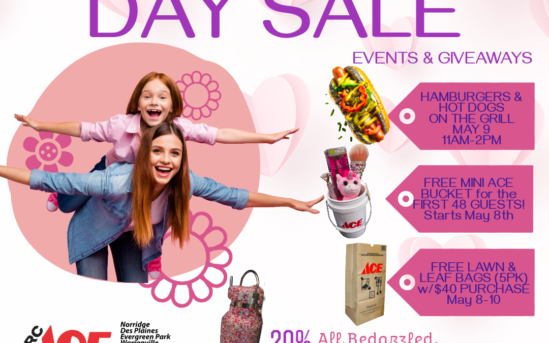 MOTHER’S DAY – HOMETOWN DAYS – BBQ – BLING SALE – FREE MINI BUCKET & GIVEAWAYS